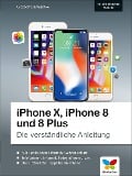 iPhone X, iPhone 8 und 8 Plus - Giesbert Damaschke