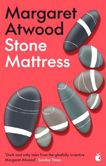 Stone Mattress - Margaret Atwood