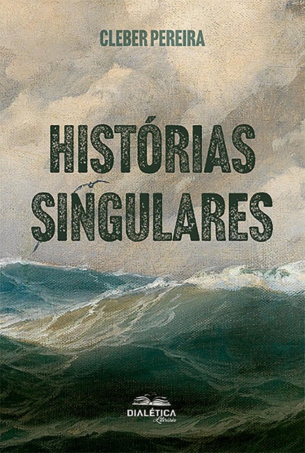 Histórias singulares - Cleber Pereira