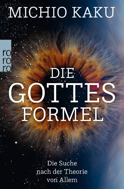 Die Gottes-Formel - Michio Kaku