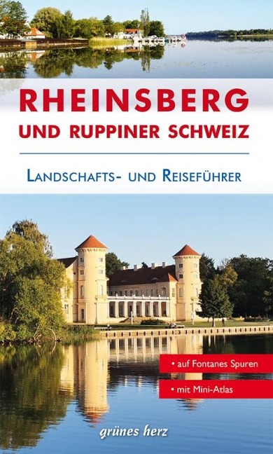 Reiseführer Rheinsberg und Ruppiner Schweiz - Jo Lüdemann