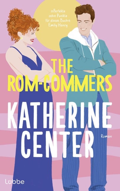 The Rom-Commers - Katherine Center