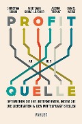 Cover-Bild zum Titel 'Profit ab der Quelle' von 'Christian Schuh, Wolfgang Schnellbächer, Alenka Triplat, Daniel Weise'