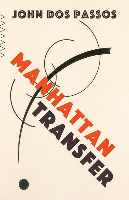 Manhattan Transfer - John Dos Passos