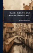 Cover-Bild zum Titel 'Geschiedenis Der Joden in Nederland' von 'Hendrik Jakob Koenen'