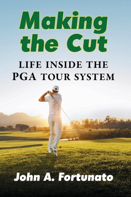 Making the Cut - John A. Fortunato