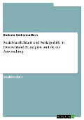 Cover-Bild zum Titel 'Sozialstaatlichkeit und Sozialpolitik in Deutschland. Prinzipien und deren Anwendung' von 'Barbara Katharina Beck'