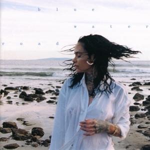 Blue Water Road - Kehlani