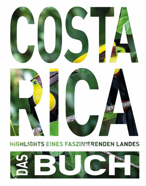 KUNTH Costa Rica. Das Buch - Kunth Verlag