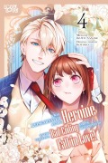 Cover-Bild zum Titel 'I Was Reincarnated as the Heroine on the Verge of a Bad Ending, and I'm Determined to Fall in Love!, Volume 4' von 'Ikuto Nanase, Kotoko'