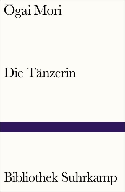 Die Tänzerin - Ôgai Mori