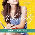 Cover-Bild zum Titel 'The Year of Living Awkwardly: Sophomore Year' von 'Emma Chastain'