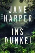 Cover-Bild zum Titel 'Ins Dunkel' von 'Jane Harper'