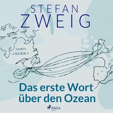 Das erste Wort über den Ozean - Stefan Zweig