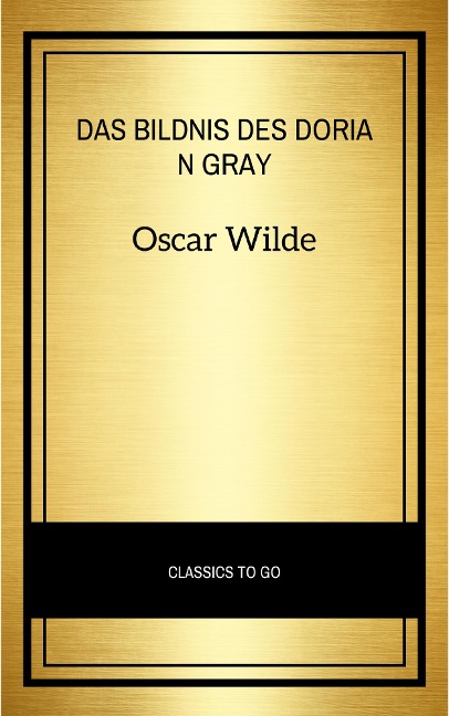 Das Bildnis des Dorian Gray - Oscar Wilde