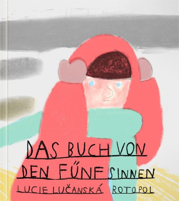 Das Buch von den fünf Sinnen - Lucie Lucanská
