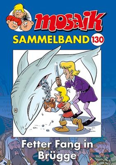 MOSAIK Sammelband 130 Softcover - Mosaik Team