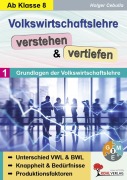 Cover-Bild zum Titel 'Volkswirtschaftslehre verstehen & vertiefen / Band 1: Grundlagen der Volkswirtschaftslehre' von 'Holger Cebulla'