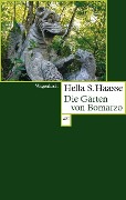 Die Gärten von Bomarzo - Hella S. Haasse