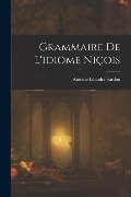 Cover-Bild zum Titel 'Grammaire De L'idiome Niçois' von 'Antoine Léandre Sardou'