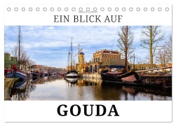 Cover-Bild zum Titel 'Ein Blick auf Gouda (Tischkalender 2026 DIN A5 quer), CALVENDO Monatskalender' von 'Markus W. Lambrecht'