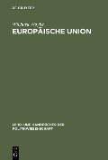 Europäische Union - Wichard Woyke