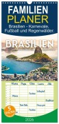 Cover-Bild zum Titel 'Familienplaner 2026 - Brasilien - Karnevale, Fußball und Regenwälder. mit 5 Spalten (Wandkalender, 21 x 45 cm) CALVENDO' von 'Sf Sf'