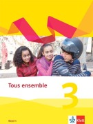 Cover-Bild zum Titel 'Tous ensemble 3. Ausgabe Bayern' von ''