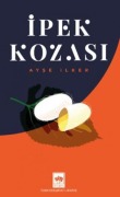 Cover-Bild zum Titel 'Ipek Kozasi' von 'Ayse Ilker'