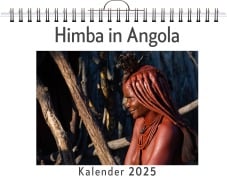 Cover-Bild zum Titel 'Himba in Angola - (Wandkalender 2025, Kalender DIN A4 quer, Monatskalender im Querformat mit Kalendarium, das perfekte Geschenk)' von 'Ava Krause'