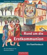 Cover-Bild zum Titel 'Rund um die Erstkommunion' von ''