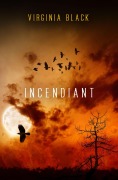 Cover-Bild zum Titel 'Incendiant (Joan of Crows, #2)' von 'Virginia Black'