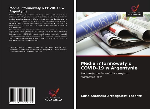 Media informowa¿y o COVID-19 w Argentynie - Carla Antonella Arcangeletti Yacante
