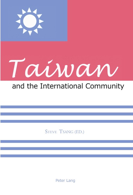Taiwan and the International Community - Steven Tsang