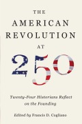 Cover-Bild zum Titel 'The American Revolution at 250' von ''