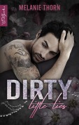 Cover-Bild zum Titel 'Dirty Little Lies - All The Little Things Band 1' von 'Melanie Thorn'