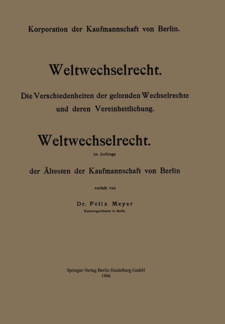Weltwechselrecht - Felix Meyer