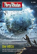Cover-Bild zum Titel 'Perry Rhodan 3055: Die VECU' von 'Michael Marcus Thurner'