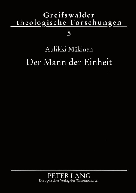 Der Mann der Einheit - Aulikki Mäkinen