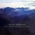 Across Mountains - Arild Andersen, Vangelis Katsoulis, Markus Stockhausen