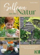Cover-Bild zum Titel 'Selfcare aus der Natur' von 'Denise Felber'