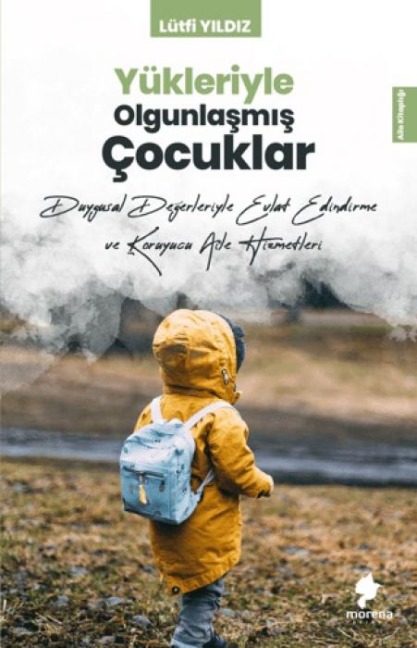 Yükleriyle Olgunlasmis Cocuklar - Lütfi Yildiz