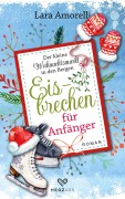 Cover-Bild zum Titel 'Eisbrechen für Anfänger' von 'Lara Amorelli'