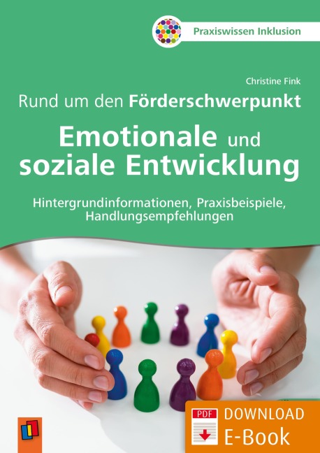 Rund um den Förderschwerpunkt Emotionale und soziale Entwicklung - Christine Fink