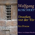 Cover-Bild zum Titel 'Wolfgang Borchert: Draußen vor der Tür' von 'Wolfgang Borchert'