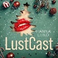 Cover-Bild zum Titel 'LustCast: Ett paket med röda snören - julavsnitt' von 'Hanna Lund'