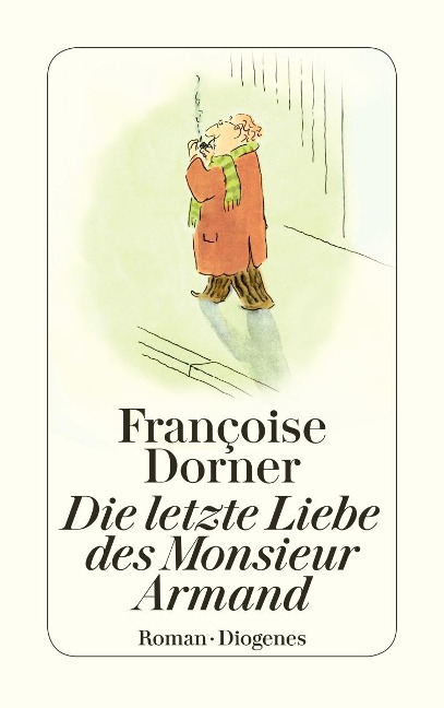 Die letzte Liebe des Monsieur Armand - Françoise Dorner