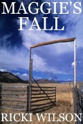 Cover-Bild zum Titel 'Maggie's Fall' von 'Ricki Wilson'