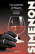 Cover-Bild zum Titel 'Una Confesión de Maigret / A Confession by Maigret' von 'Georges Simenon'