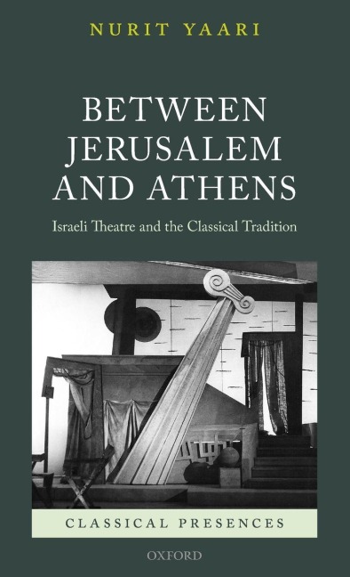 Between Jerusalem and Athens - Nurit Yaari